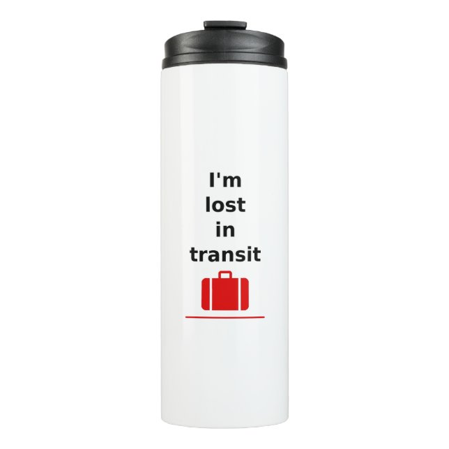 I'm Lost in Transit Travel Suitcase Light-Colour Thermal Tumbler (Front)