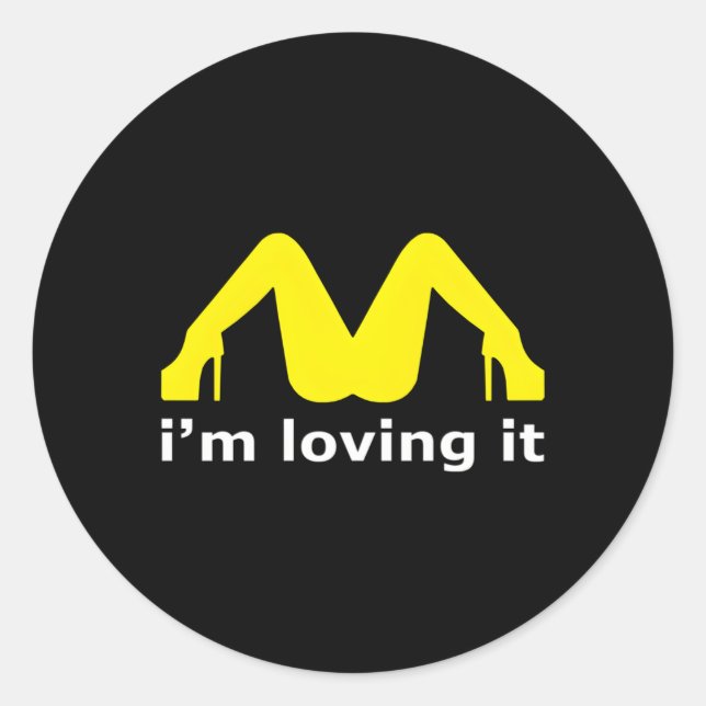 I'M Loving It Classic Round Sticker (Front)