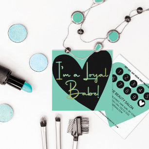 I'm Loyal Babe Gold Teal Black Heart Customer Loyalty Card