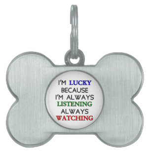 I'm Lucky Pet Name Tag