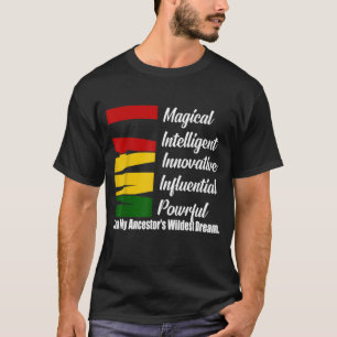 I'm Magical Black history month unisex T-Shirt