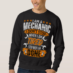 I'm Mechanic  Garage Worker Automotive Auto Mechan Sweatshirt