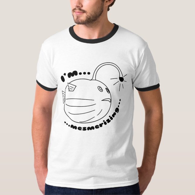 I'm Mesmerising... The puffer-lamp-fish realised T-Shirt (Front)