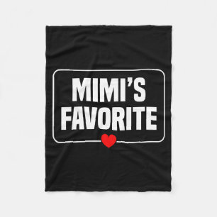 I'm Mimi's Favorite Granhild Grandson Granddaughte Fleece Blanket