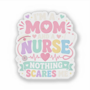 Im Mom And Nurse Cute  Mom mothers day gift