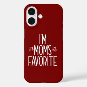 I'm Moms Favourite iPhone 16 Case