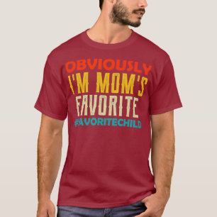 Im Moms Favourite Child Retro Son Daughter In Law T-Shirt