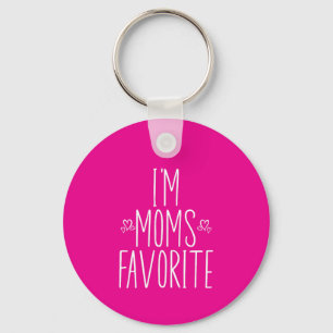 I'm Moms Favourite  Key Ring
