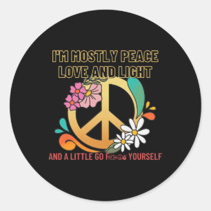 I'm Mostly Peace Love And Light Funny Pilates Classic Round Sticker