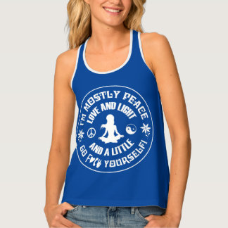 I'M MOSTLY PEACE... SINGLET