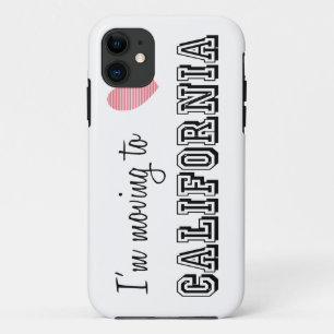 I'm Moving To California Case-Mate iPhone Case