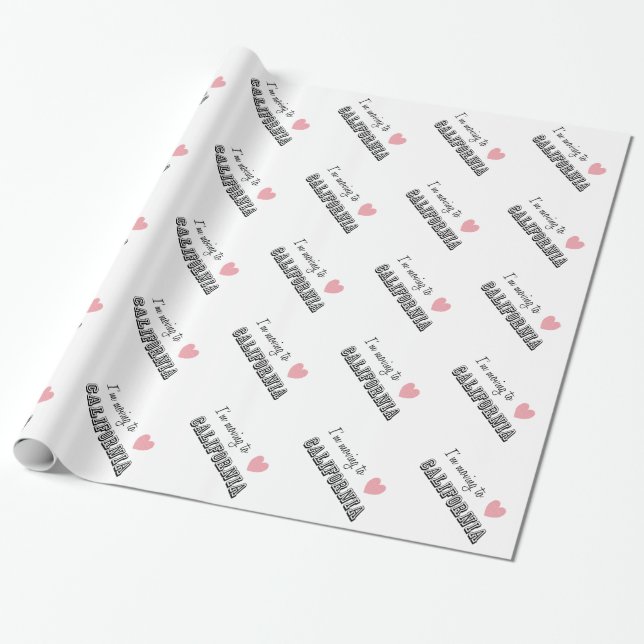 I'm Moving To California Wrapping Paper (Unrolled)