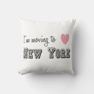 I'm Moving To New York Cushion