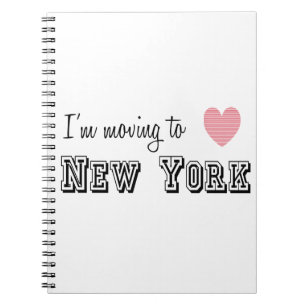 I'm Moving To New York Spiral Notebook
