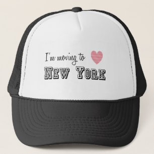 I'm Moving To New York Trucker Hat
