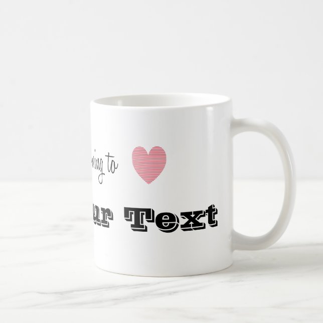 I'm Moving To... Personalised Coffee Mug (Right)
