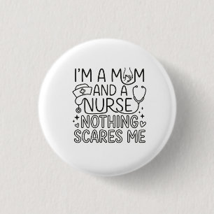 Im Mum And Nurse Minimalist Nurse Mum Gift  3 Cm Round Badge