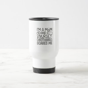 Im Mum And Nurse Minimalist Nurse Mum Gift Travel Mug