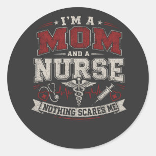 Im Mum And Nurse vinatge Mum Gift mothers day  Classic Round Sticker