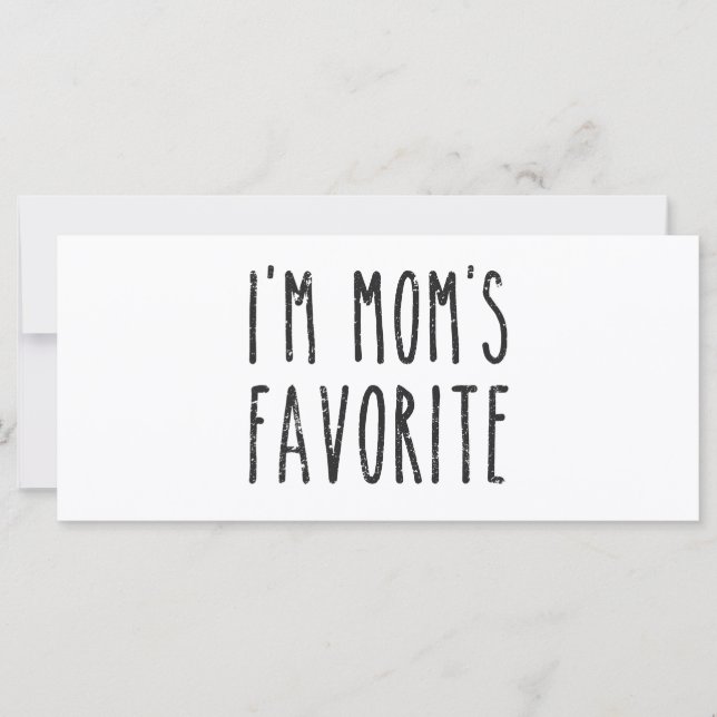 I'm Mum's Favourite Son or Daughter (Front)
