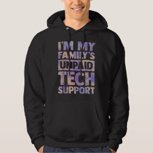 im my family s unpaid tech support Computer Engine Hoodie