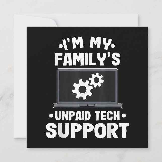 I'm My Family's Unpaid Tech Support Funny Computer Save The Date (Front)