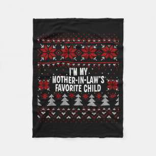 I'm My Mother-in-law's Favorite Child Funny Christ Fleece Blanket