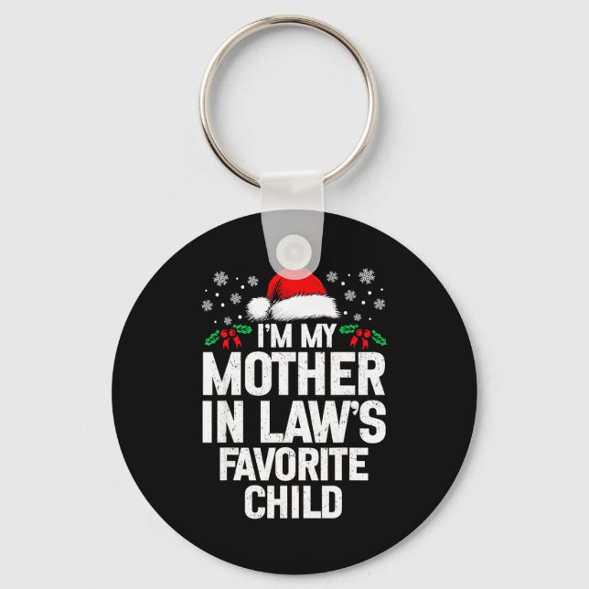 I'm My Mother In Law's Favorite Child Funny Christ Key Ring (Front)