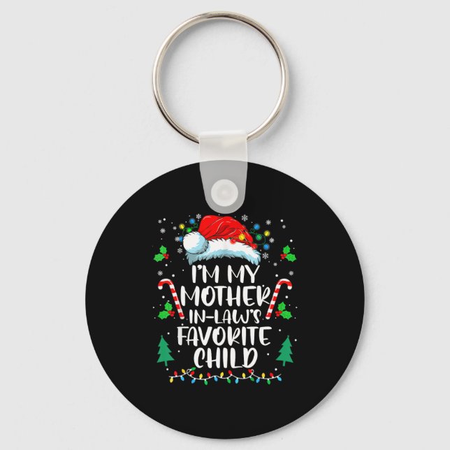 Im My Mother In Laws Favorite Child Funny Santa Mo Key Ring (Front)