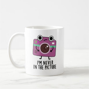I'm Never In The Picture Funny Camera Pun Coffee Mug