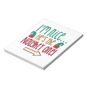 Im Nice Hes Naughty Elf Hat Notepad
