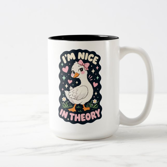 I'm nice in theory goose humour Two-Tone coffee mug (Right)