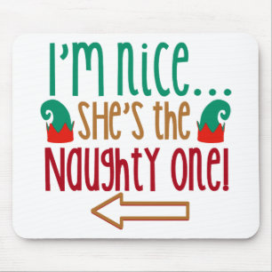Im Nice Shes Naughty Elf Hat Mouse Pad