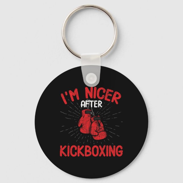 I'm Nicer After Kickboxing Funny Kick Boxer Boxing Key Ring (Front)