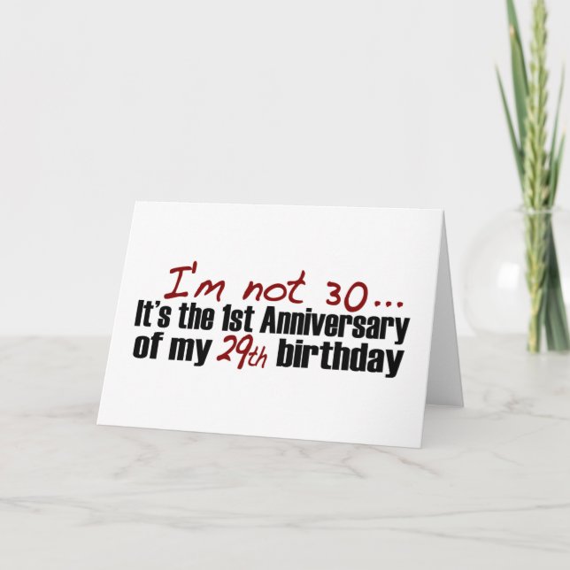 I'M Not 30 Card (Front)