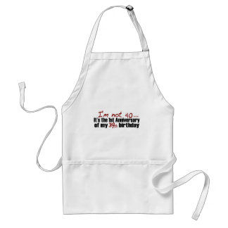 I'M Not 40 Standard Apron