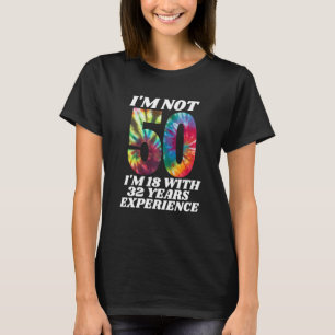 I'm Not 50 Years 50th Birthday Men & Women 70's Re T-Shirt