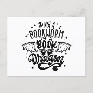 I'm Not A Bookworm I'm A Book Dragon Fantasy Book  Postcard