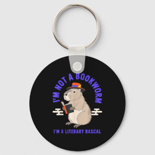 I'm not a bookworm i'm a literary rascal capybara key ring