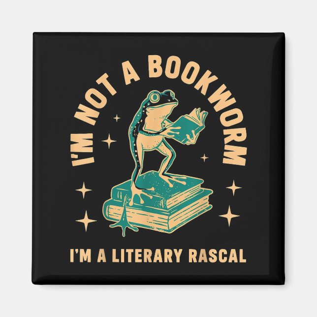 I'm not a bookworm i'm a literary rascal frog  magnet (Front)