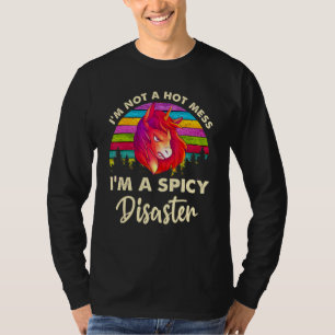 I'm Not A Hot Mess I'm A Spicy Disaster Horse T-Shirt