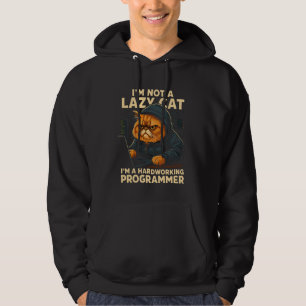 i'm not a lazy cat i'm a programmer funny Geeks Ne Hoodie