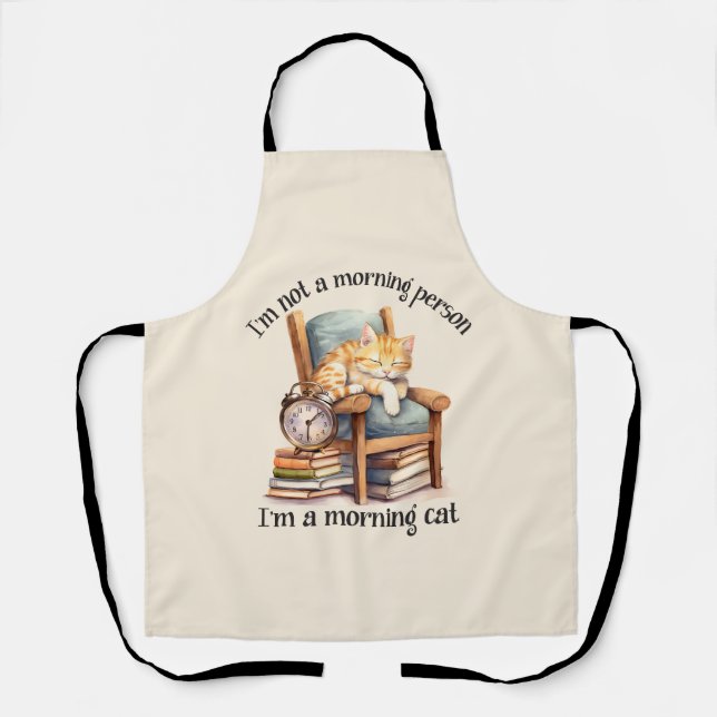 I'm Not A Morning Person Apron (Front)