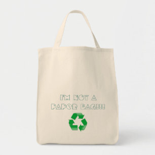 I'm not a paper bag, recycling tote bag