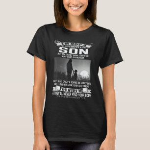I'm Not A Perfect Son But My Mom Loves Me T-Shirt