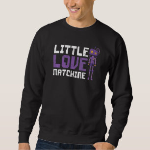 I'm Not A Robot For Robot Engineer Or Fans Sweatshirt