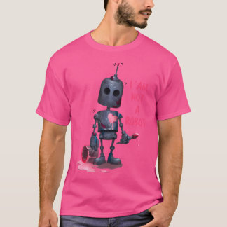 I'M Not A Robot Grey With Computer Internet T-Shirt