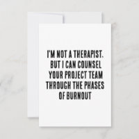 I'm not a therapist, but I can counsel your projec