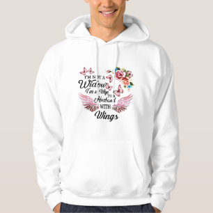 I'm Not A Widow I'm A Wife To A Husband With Wings Hoodie