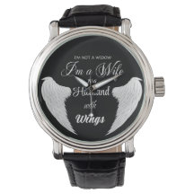 I'm not a Widow I'm a Wife to a Husband with Wings